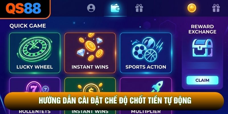 Hướng dẫn cài đặt chế độ chốt tiền tự động